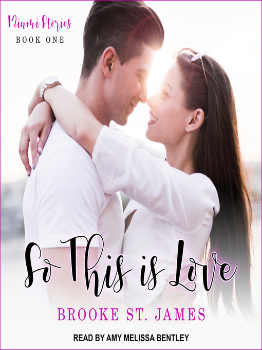 Title details for So This Is Love by Brooke St. James - Available